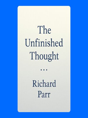 cover image of The Unfinished Thought